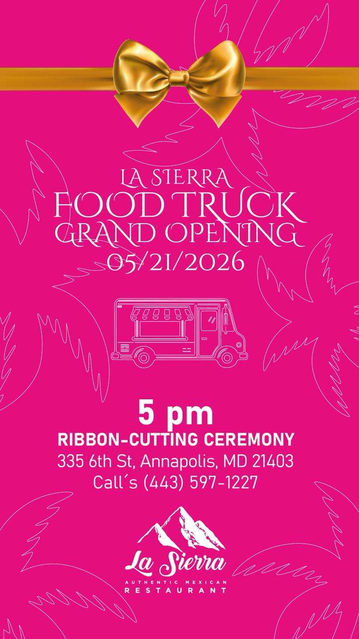 La Sierra Food Truck Grand Opening — May 21, 2026